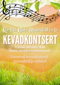 Karksi-Nuia Muusikakooli kevadkontsert